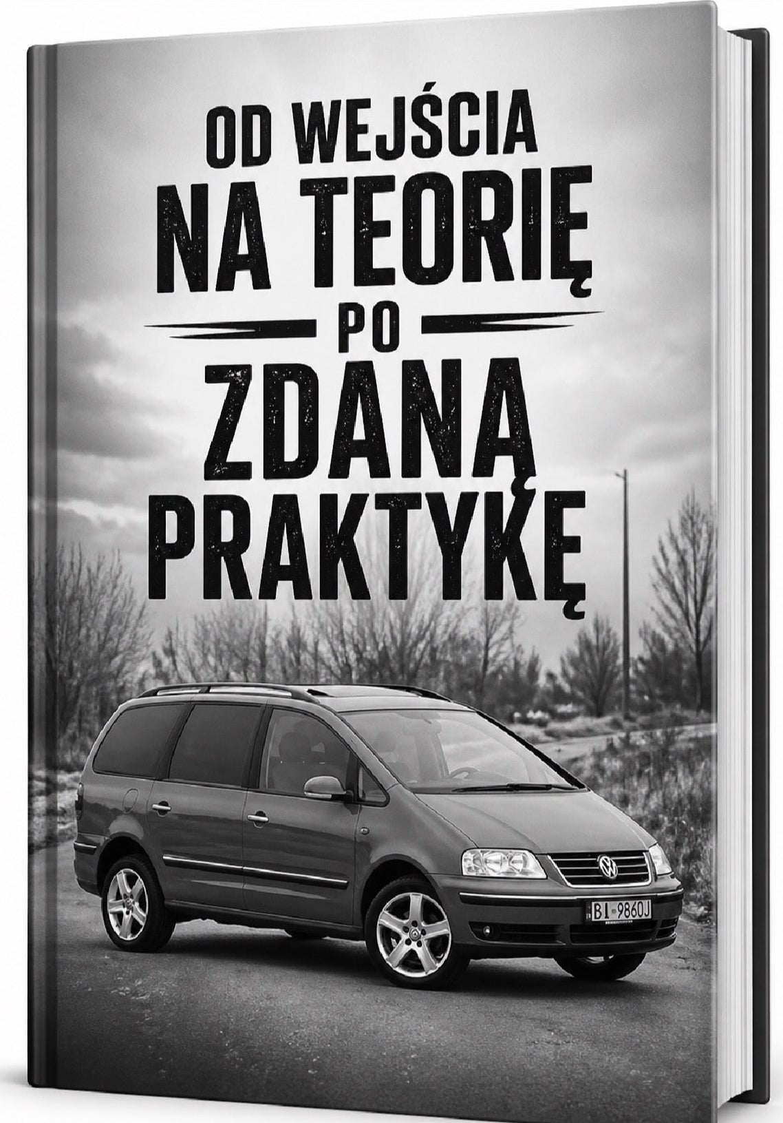 E-Book od wejścia na teorię , po zdaną praktykę.